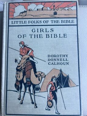 Girls of the Bible Illustrated Cloth Hardcover - Little Folks of the Bible